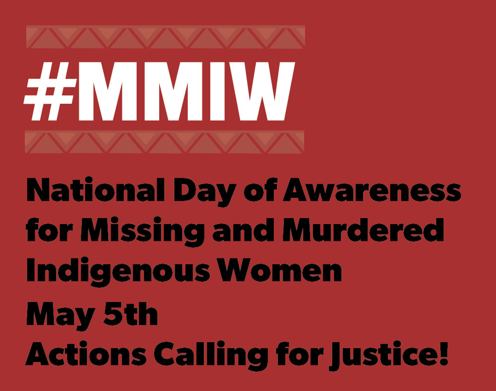 May 5 National Day of Awareness for Missing and Murdered Women