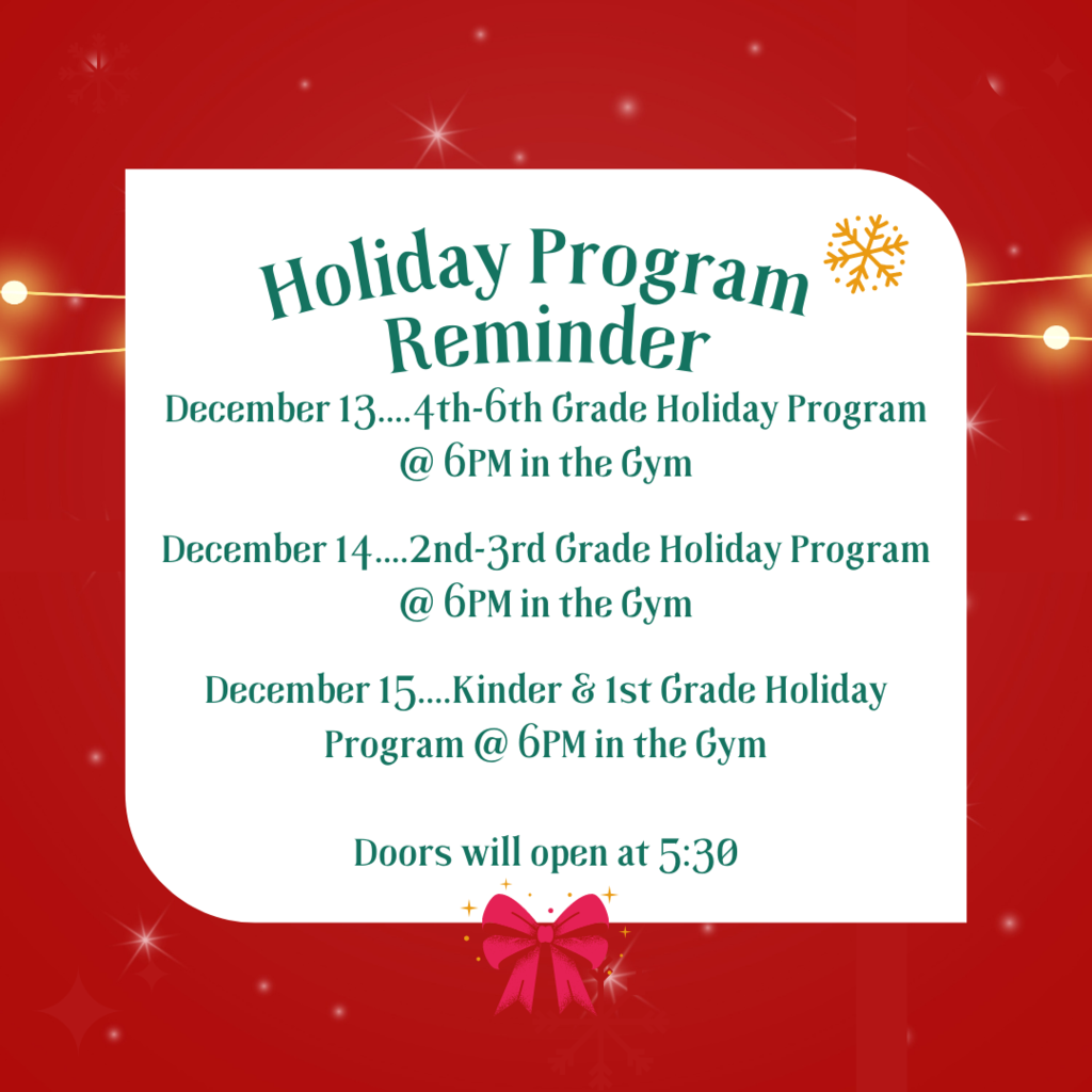 Holiday Program Reminder