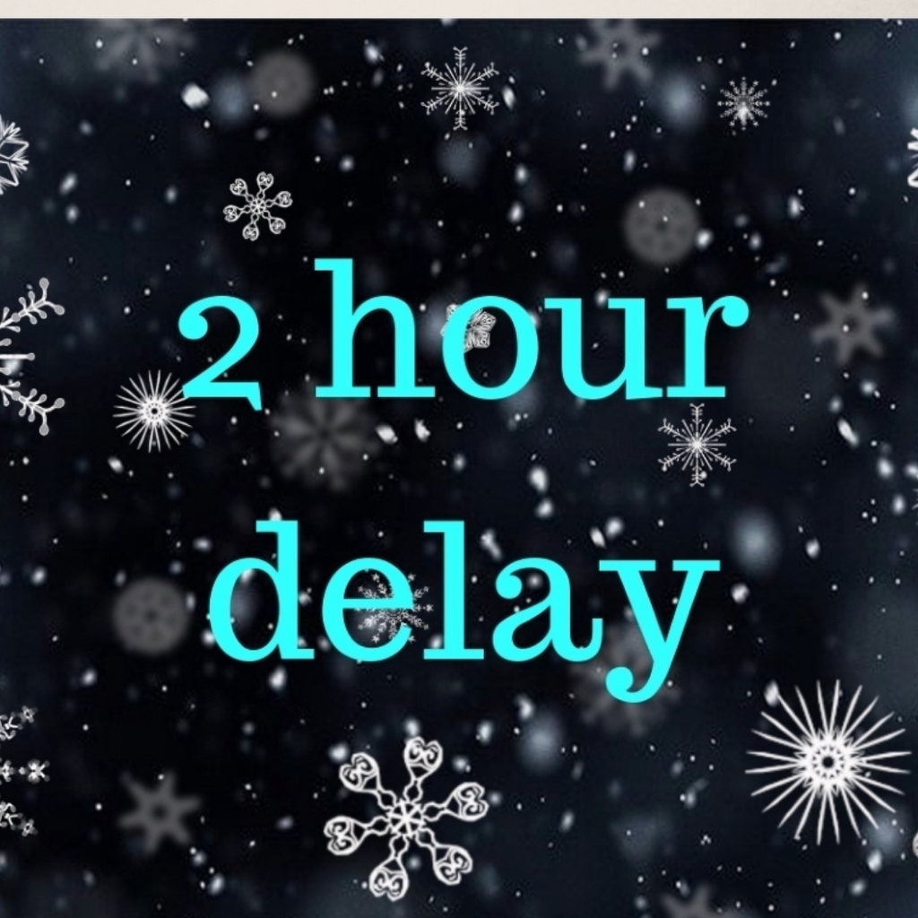 2 hour delay